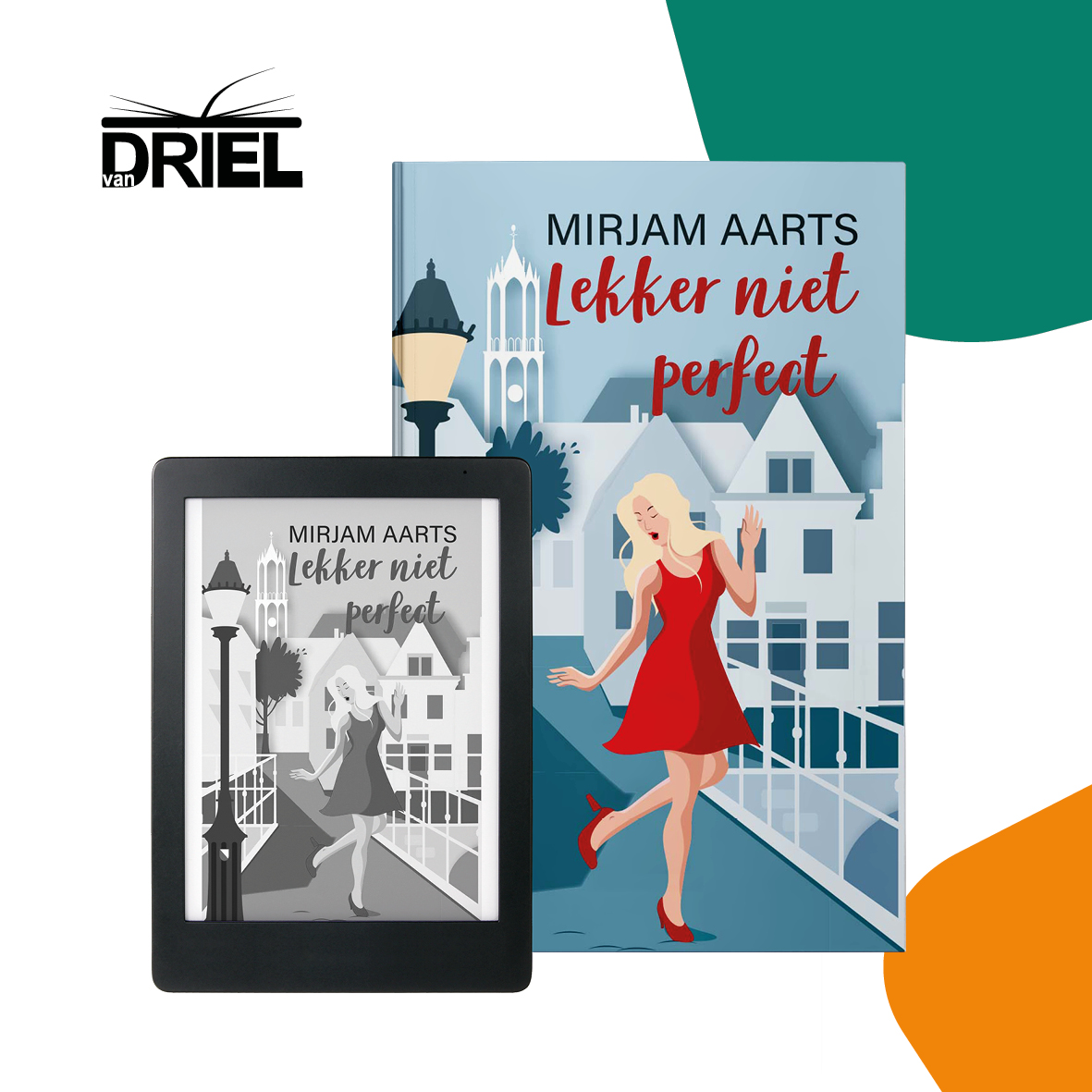 Vanaf morgen overal te verkrijgen!

Lekker niet perfect. Iedereen herkent zich in het hoofdpersonage van de nieuwe feelgoodroman van Mirjam Aarts!