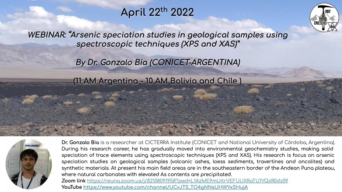 Hello, the first <a href="/707igcp/">IGCP 707</a> 2022 webinar will be done on April 22nd, our speaker will be Dr. Gonzalo Bia: "Arsenic speciation studies in geological samples using spectroscopic techniques (XPS and XAS)".
You can connect using the following link: reuna.zoom.us/j/82108091958?…