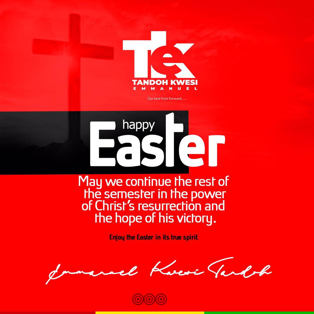 EK_Tandoh's tweet photo. “May we continue the rest of the semester in the power of Christ’s resurrection and victory…” Enjoy the Easter in it’s true spirit, Happy Easter Monday😊
#OurBestFootForward #NUGS_AAMUSTED
#The_Emerging_Voice https://t.co/0JrzD9V3uQ