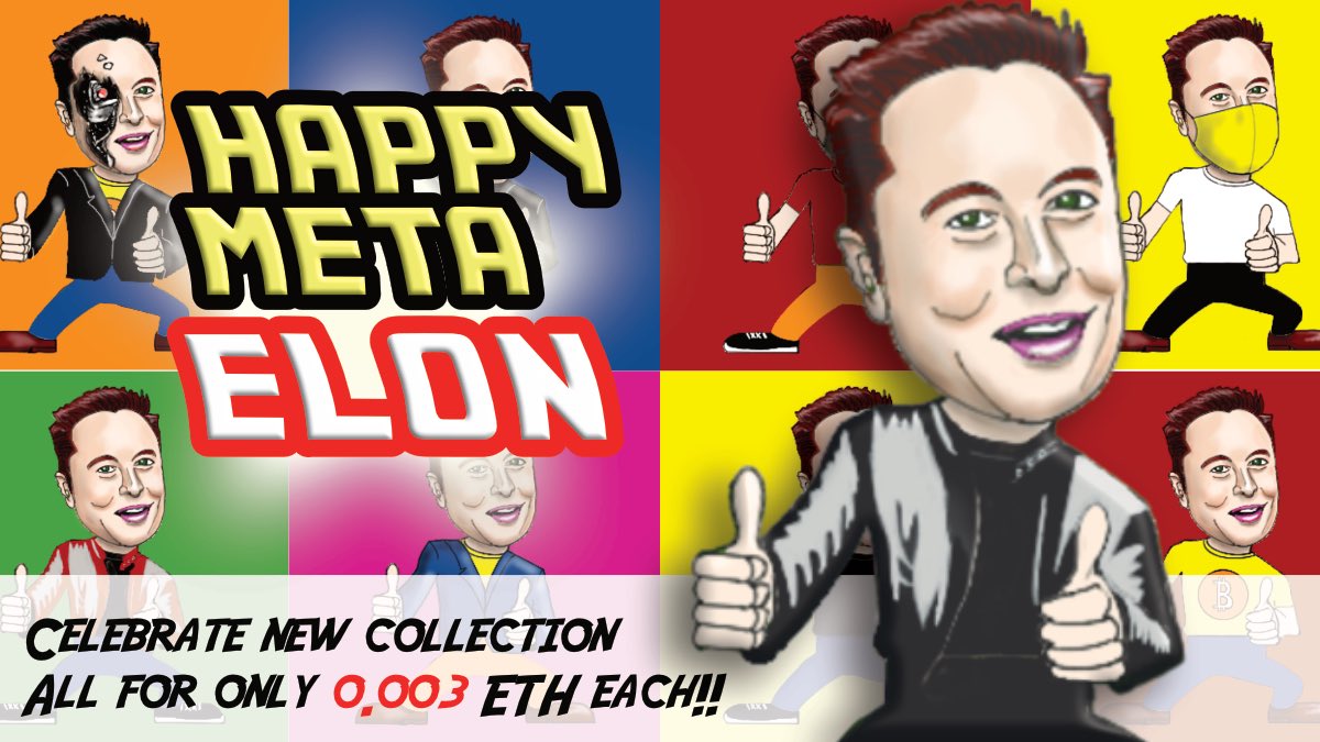 Happy Meta Elon
+30 New Drop!
(250/2,250)

🛑 As a Celebration for this new collection period..We offer a GREAT DEAL for only 0.003 ETH each! 

Check out Mr. Elon at: opensea.io/collection/hap… 

Discord: discord.gg/4aEnvDAYqY

#NFTCommmunity  #ElonMusk #OpenSeaNFT #NFT