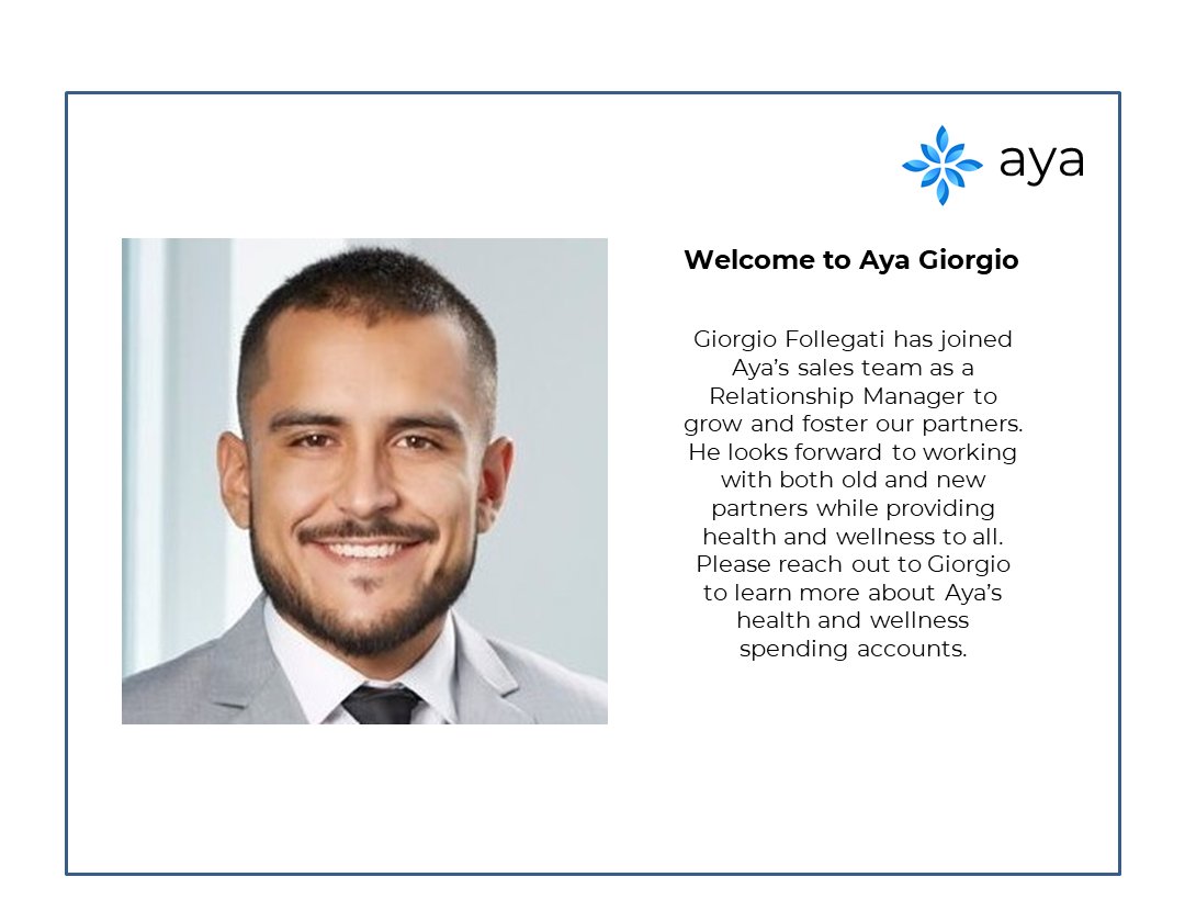 canada_aya's tweet photo. We are pleased to welcome Giorgio Follegati to the Aya team as a Relationship Manager to work with both existing and new partners.  Please reach out to Giorgio to learn more about Aya's #1 rated health and wellness spending accounts. #healthspendingaccounts #HSA #WSA #healthcare https://t.co/HM9ZhnJdsU