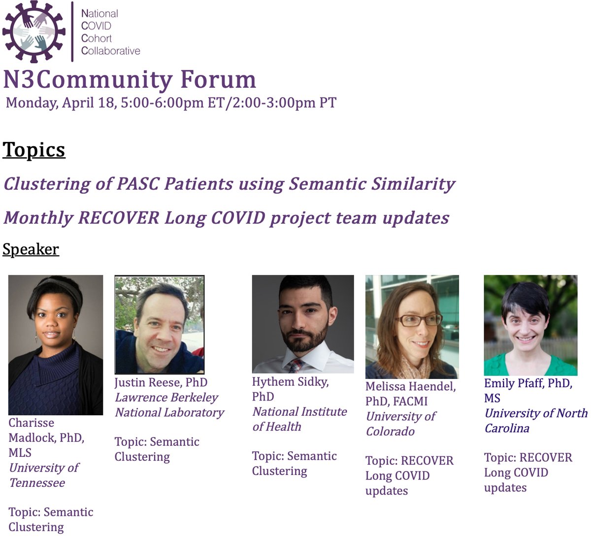 data2health's tweet photo. Join us in 42 minutes (5pmET) for the #N3Community #Forum on Clustering of #PASC Patients using #Semantic Similarity with Charisse Madlock, Justin Reese, and Hythem Sidky.  #RECOVER Long #COVID update with Melissa Haendel &amp; Emily Pfaff. 
Register at: https://t.co/qCAqI69GJu https://t.co/VsUWCL9Ace