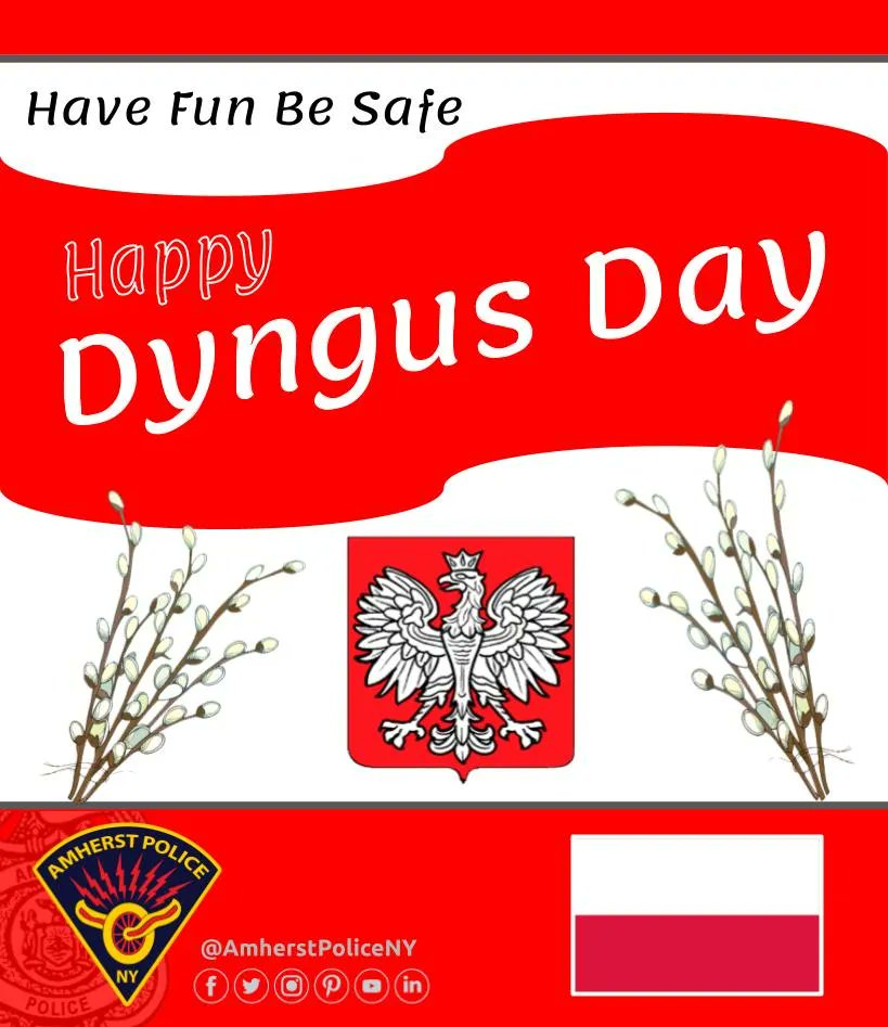 Amherst Police NY 🚔 on Twitter "[AMHERST POLICE, NY] Happy Dyngus Day