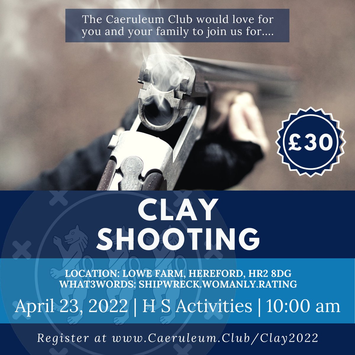 The Young Freemasons Club invite you to join them for a family fun days Clay Shooting 10am Sat 23 Apr No experience needed Event hosted by HS Activities £30pp at Lowe Farm, Hereford, HR2 8DG. To join in Register at caeruleum.club/clay2022/ <a href="/DGLBMason/">PGM for Herefordshire, MEGS, Glos & Herefords</a> <a href="/hfdslightblues/">Caeruleum Club</a>