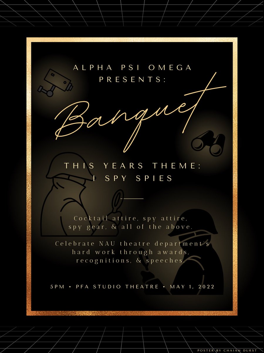 BetaNuAPO's tweet photo. Join us for our annual BANQUET! This years theme is I Spy Spies 🕵️‍♂️🔍 

Come in cocktail attire, spy attire, spy gear, or all of the above! 

We will celebrate the hard work of our theatre department with one last night all together. 🖤 

May 1st, 5PM, PFA Studio Theatre. https://t.co/reeF8ouX1S