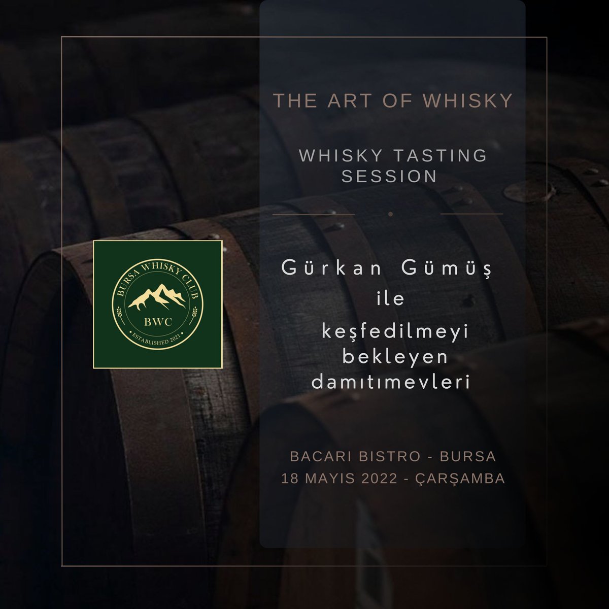 Whisky Tasting Session / Gürkan Gümüş
Highland ve Speyside viskilerinden oluşan tadımımızı heyecanla bekliyoruz. 
Katılım sağlamak ve bilgi edinmek isteyen dostlarımız için iletişim bilgilerimiz: 
Tel: +90 (546) 244 19 04
WhatsApp üzerinden iletişim kurabilirsiniz