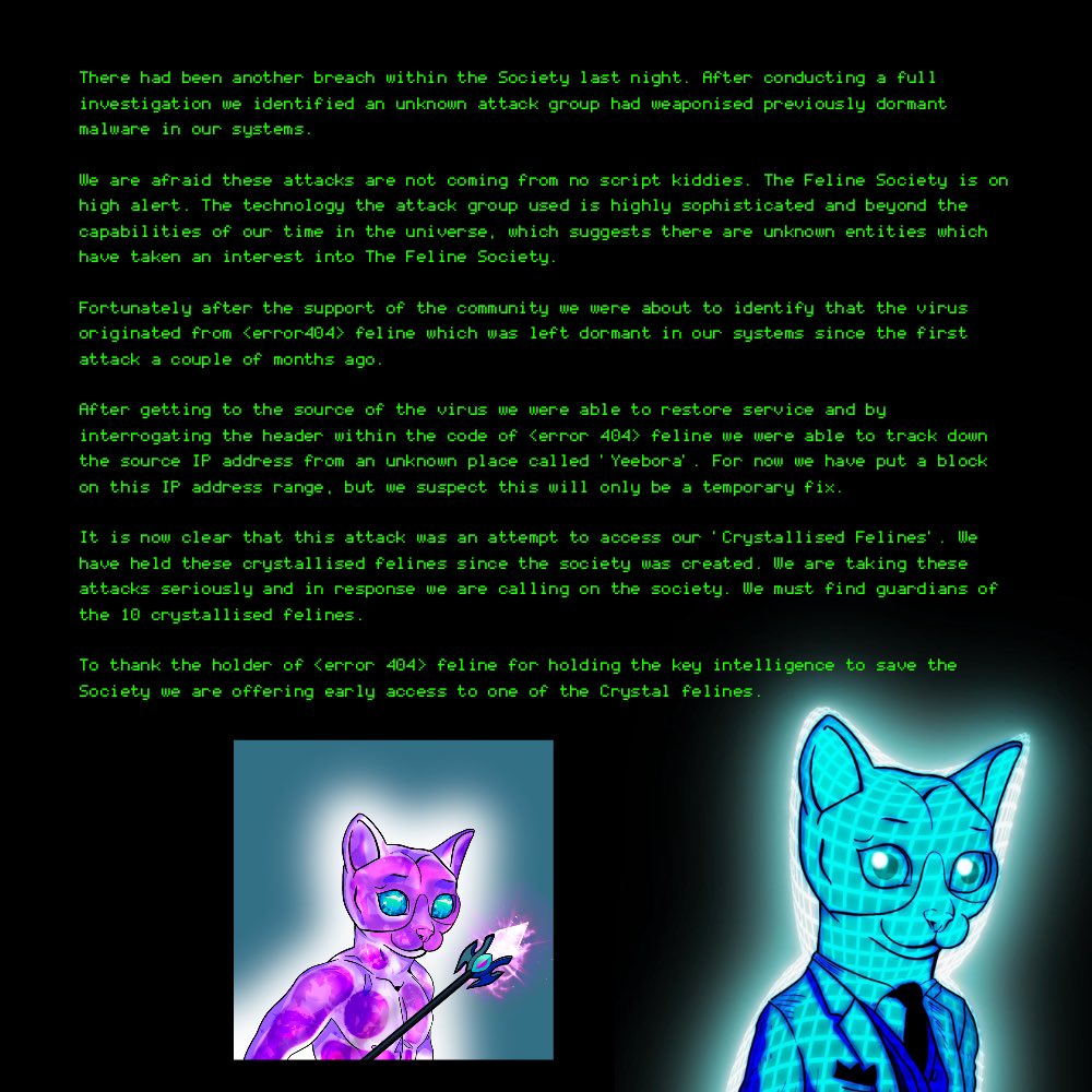 felinesociety_'s tweet image. ⚠️Investigation Report Into The Recent Cyber Attacks The Feline Society Experienced Last Night ⚠️

🆕 10 Crystallised Felines Unvaulted  

#algo #algofam #algodrop