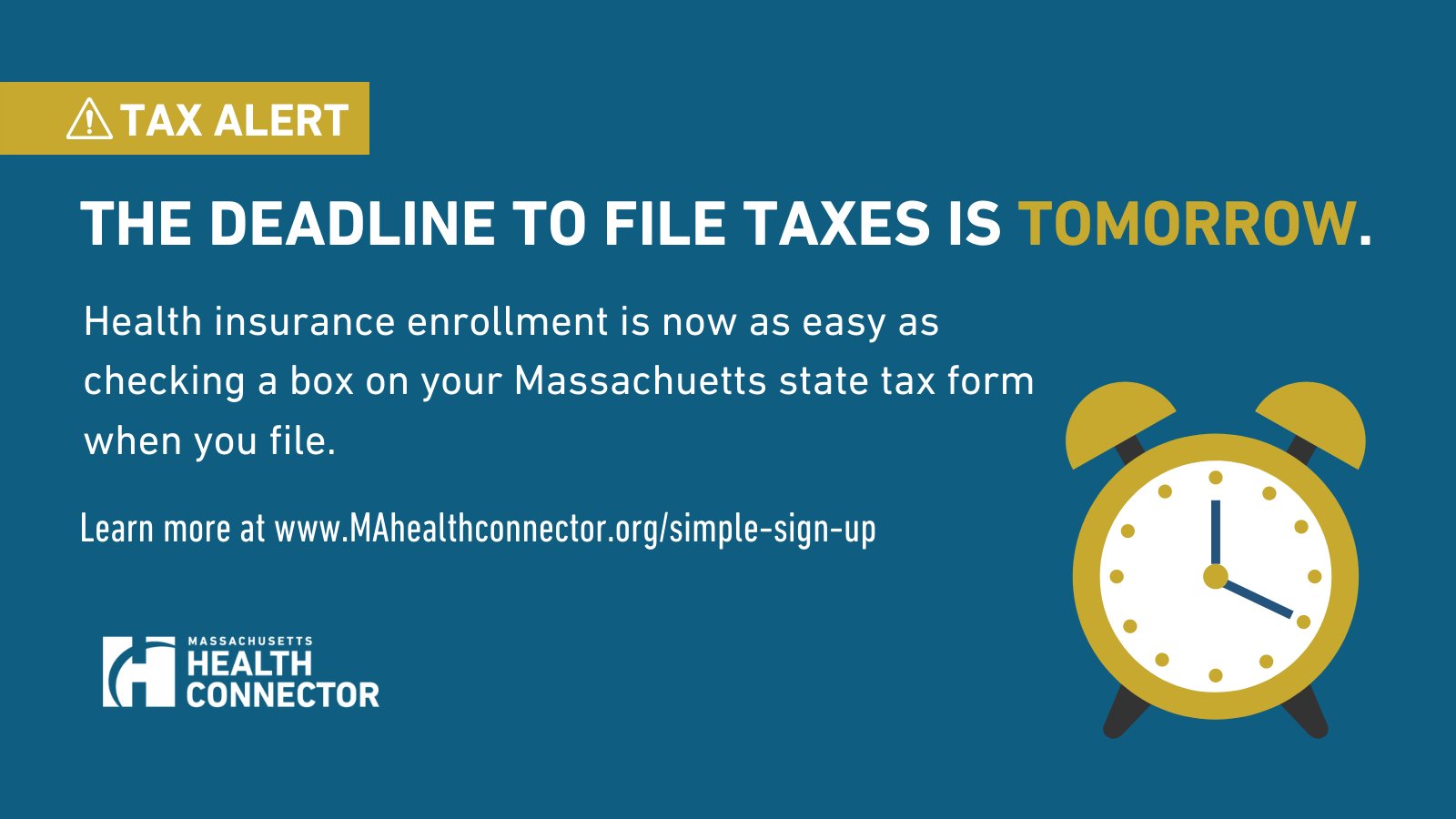 Massachusetts Health Connector on Twitter "The deadline to file taxes