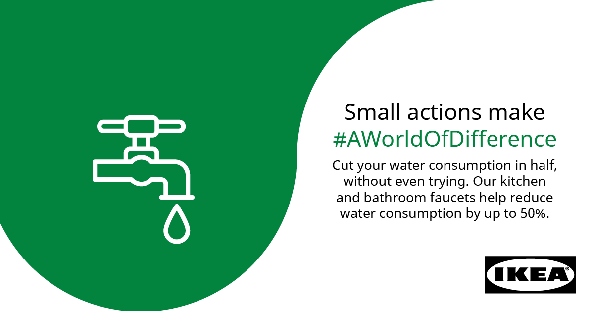 IKEAUSANews's tweet photo. At IKEA we’re tapping into more ways to use less water. We are committed to making products that #ReduceWater consumption. The only difference you’ll feel will be in your water bill. Learn more: https://t.co/vbzd720VhX

#AWorldOfDifference #IKEAEarthMonth https://t.co/yl7ikEGdJz
