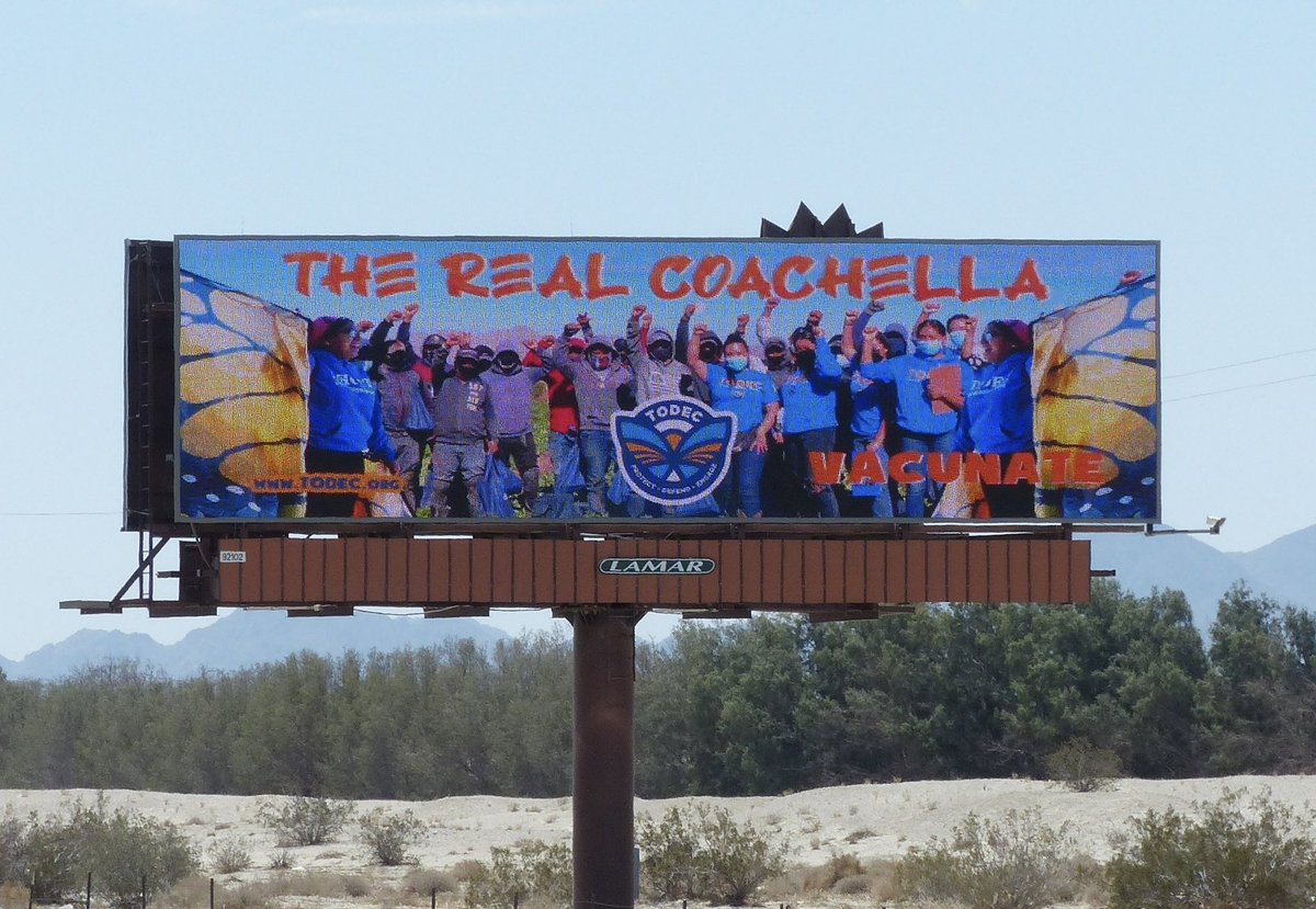 This billboard reflects our hardworking Farmworker community. This is #TheRealCoachella check it out as you visit our valley. We are the real #Coachella #TODEC #SembrandoPrevencion #Vacunate #CheckUsOut todec.org