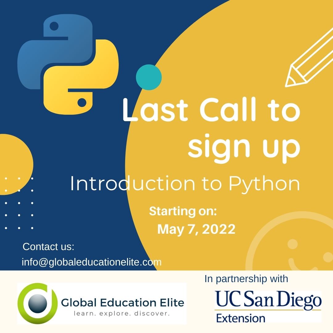 Last call on signing up the next Global Online Course - Introduction to Python begins on May 7, 2022. Contact us at info@globaleducationelite.com.

#python #pythoncode #pythonprojects #pythonlearning #pythonchallenge #education #collegeprep #collegepreparation #collegeprep2022