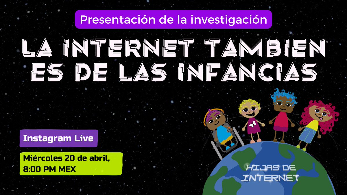 hijasdeinternet's tweet photo. 😎We're back😎
Estamos muy emocionadas porque este miércoles 20 de abril a las 20:00 hrs 🇲🇽haremos un Instagram live para presentar la investigación "La Internet también es de las infancias" que desarrollamos con el apoyo de @lacnic
¿Nos vemos el miércoles, hijas de Internet? https://t.co/p7RBV1Q7Jk