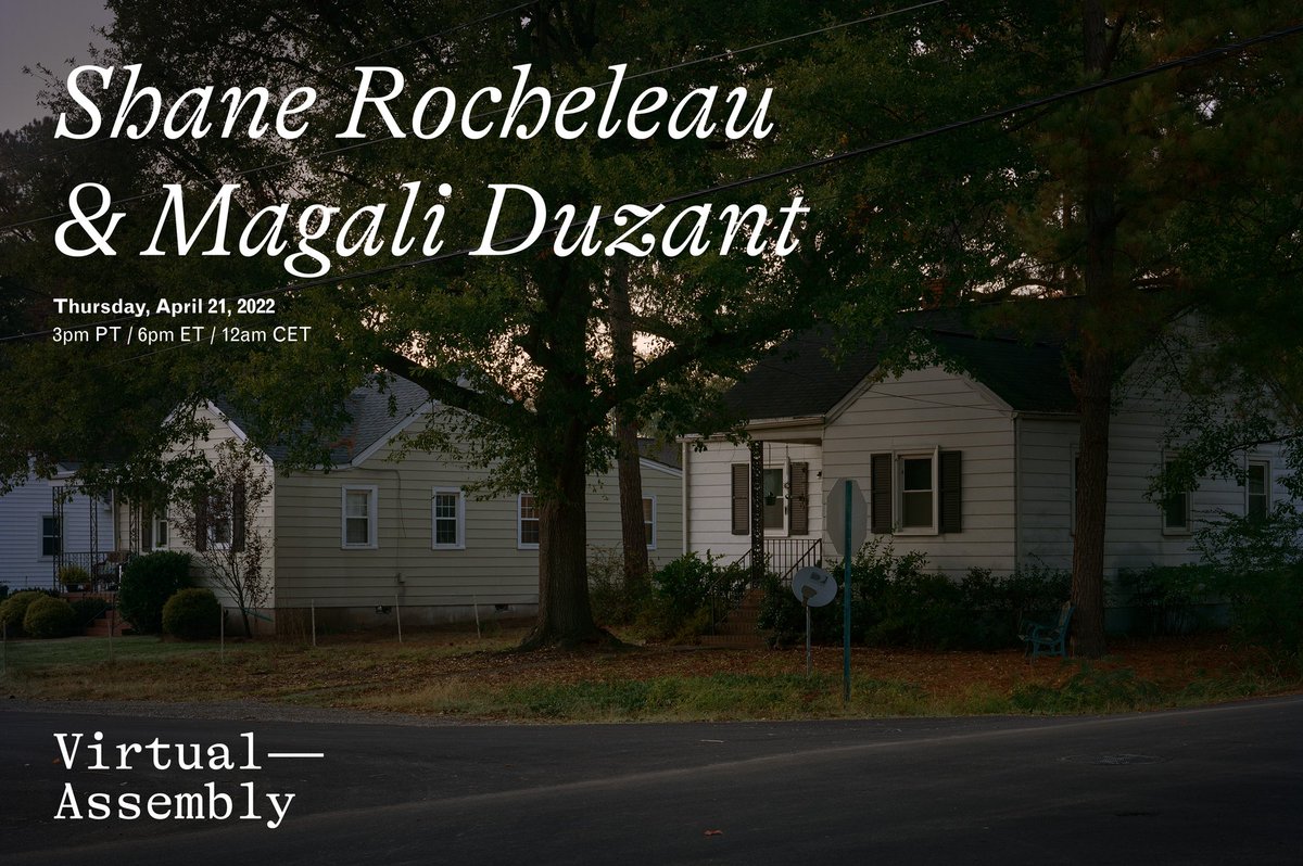 VrtlAssembly's tweet image. We’re excited to bring you a conversation between Shane Rocheleau and Magali Duzant around Shane’s new monograph, Lakeside. This Thursday, 3pm PT / 6pm ET / Midnight CET. Register here: us02web.zoom.us/meeting/regist…