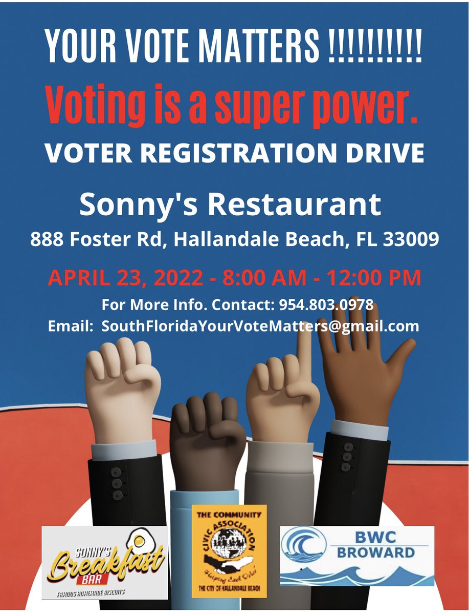 QuneaG's tweet photo. Join me on Saturday, April 23, 2022@Sonny’s Breakfast Bar from 8:00 am - 12:00 pm for a Your Vote Matters “Voting Is Your Superpower” Voter Registration Drive, 888 Foster Road, Hallandale Beach, Fl, 33009. There are 1.5 million returned citizens in Florida and we must find them. https://t.co/K5WkhtfQrr