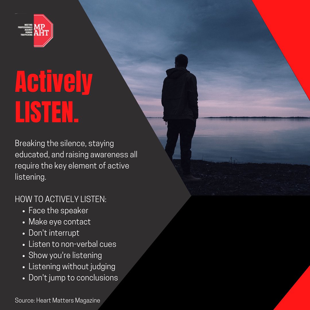 There are layers to listening, and to achieve the most optimal level of listening there are several factors at play. When it comes to sensitive topics such as human trafficking we always want to be actively listening. Here are some key tips to keep in mind!