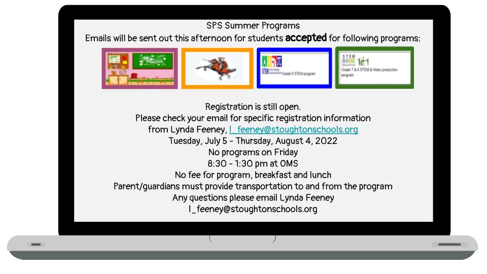 SPS OMS Summer programs
Registration is still open.
How to register for SPS Summer programs:  
Log into: familyid.com
