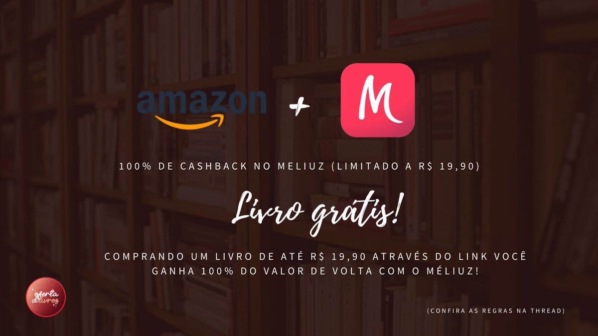 ofertadlivros's tweet photo. 🚨 LIVRO NOVO DE GRAÇA? 📚

A Méliuz se uniu a Amazon e trouxe uma campanha super especial para o dia mundial do livro, até o dia 24/04.
Comprando um ou mais livros de até R$ 19,90 através do link você recebe 100% do valor de volta! (leia a thread) #ad 

https://t.co/saqnwooPyo https://t.co/CntEFtO5ZN