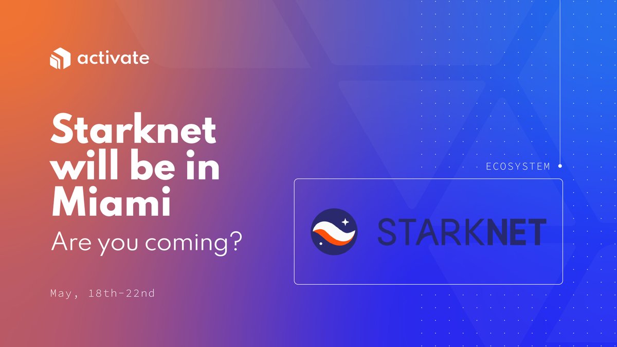 activate_build's tweet photo. We are building a multi-chain future at #ActivateMiami, and that's why we made sure the finest ecosystems on the planet were represented.
@StarkNetEco is one of the very best.
Join them in Miami!
π May 18-22nd | Miami π΄
Don't miss your spot π https://t.co/4oWfZb7Q2G https://t.co/vNuilN9To0