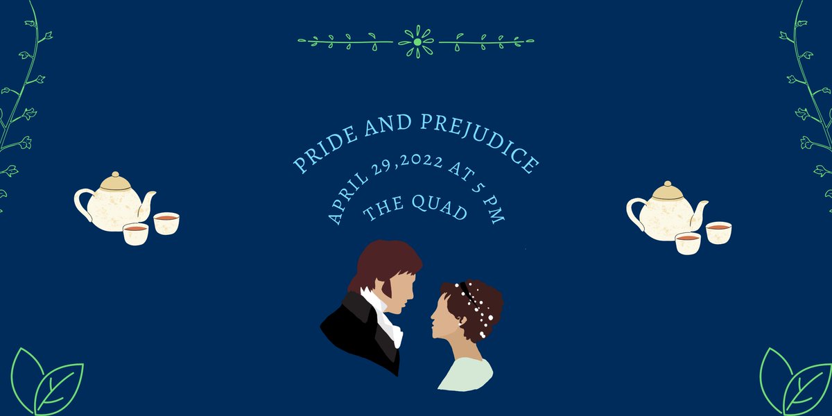 Come to the quad on Tuesday April 26th at 5pm to enjoy tea party style food items and a variety of teas while watching Pride and Prejudice (2005)! Food items include tea sandwiches, appetizers, cream puffs, coconut macaroons, and shortbread cookies.