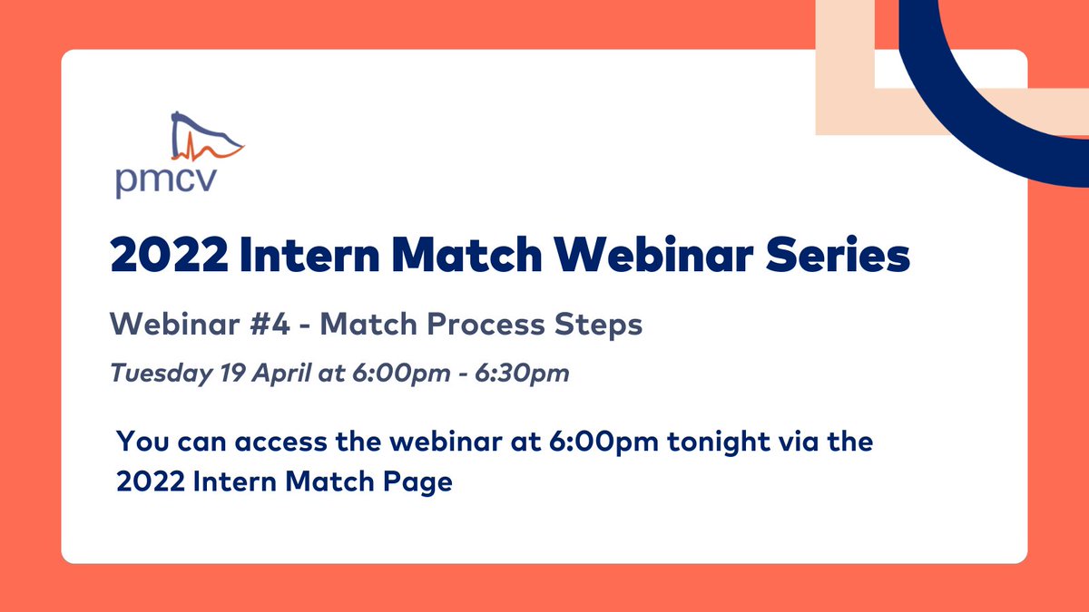 PMCVic's tweet photo. If you're participating in the 2022 #InternMatch, join us at 6pm tonight as we guide you through the Match Process for this year in the fourth webinar in our series. You can access the webinar via the 2022 Intern Match Page: https://t.co/CePD2j0Zir or via https://t.co/jMITNrPp93. https://t.co/uw4Js6qspp