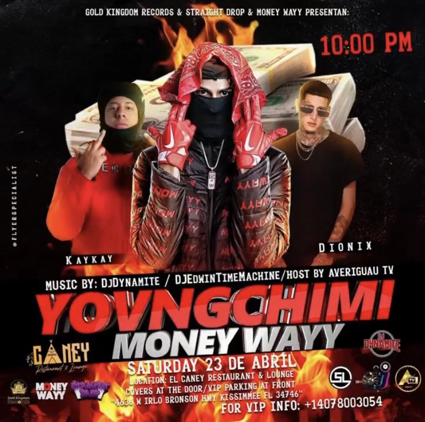 Chimi_News's tweet photo. El 23 de este mes prendemos en fuego El Orlando!! @Kay_Mwayy @yovngchimi_ 👹👹💯 Ustedes saben que desde que Mwayy aterriza en un club eso se convierte en el mismo infierno! Todos los diablos también van pa allá tú sabe Flow Chief Keef!!🔥 #MoneyWayy #One40Towers #LDDLL https://t.co/9crblyDLSP