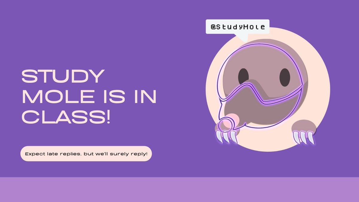 StudyMole's tweet image. academic commissioner is on late replies (IDLE MODE) but we&apos;ll definitely reply as soon as possible~
