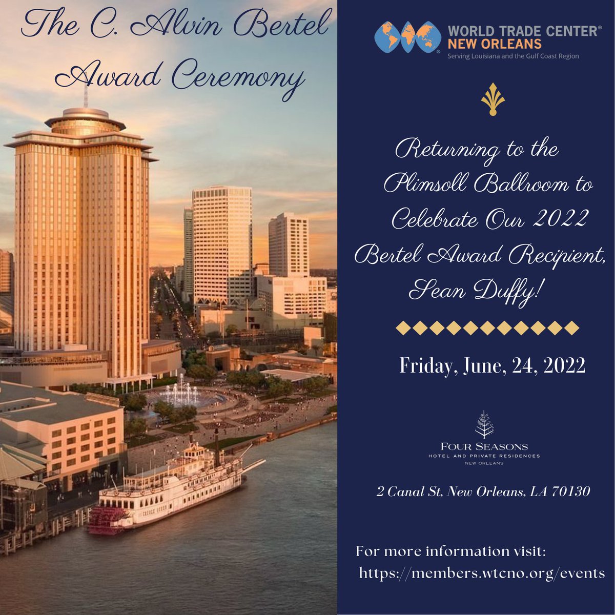 WTCNO's tweet photo. On Fri, 06/24 #WTCNO returns to the #Plimsoll Ballroom to celebrate our 2022 Bertel Award recipient, Sean M. Duffy, Sr.

For more info and sponsorship opportunities: 

https://t.co/m10wP0NOAd

#BertelAward #CABA2022 #maritime https://t.co/ddnokpY8QN