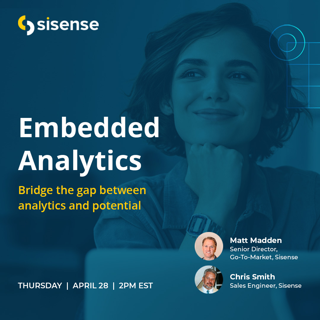 Sisense's tweet image. Join our webinar on April 28th to learn more about embedded analytics and how it can revolutionize your business. Sign up today: bit.ly/3KQ8pBt
#EmbeddedAnalytics #AnalyticsEverywhere #Analytics