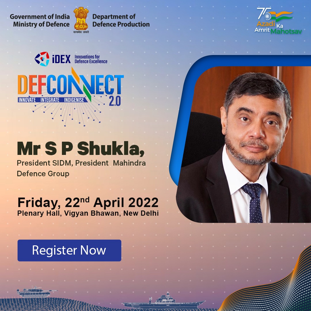 India_iDEX's tweet image. Join us at #DefConnect2.0 as industry icons and leading experts come together to deliberate on #Defence #Technology and lot more!
🔗 idex.gov.in
📅22 April 2022
🏢Vigyan Bhawan, Delhi
@DefProdnIndia @sjaju1 @Prakashukla @fitt_iitd @FORGE4Fauj @SIDMIndia @MahindraRise