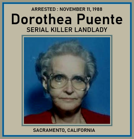 TOP TEN MOST NOTORIOUS FEMALE SERIAL KILLERS IN THE WORLD

10 DOROTHEA PUENTE(the Death House Landlady)