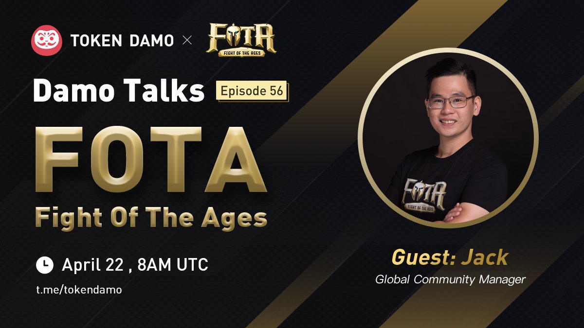 #DamoTalks Episode 55 #AMA with <a href="/fightoftheages/">FOTA - Fight Of The Ages</a> 
  It will be held @ t.me/tokendamo 
⏰April 22, 8AM UTC
💸10 selected questions(from Twitter/Telegram) share $100USDT

📌How to win❓
1⃣ At least 8 entries of the Gleam: 
👉gleam.io/G87AK/tokendam…
2⃣ Question is selected✅