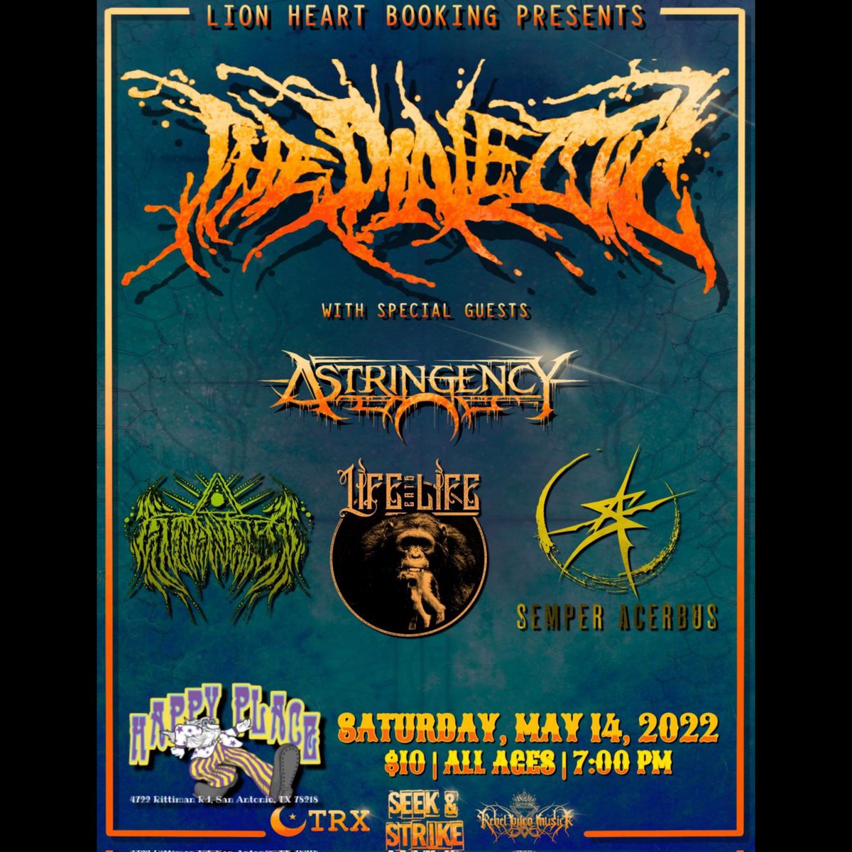 SemperAcerbus's tweet photo. *SHOW ANNOUNCEMENT*

We will be playing Happy Place Bar on Rittiman Saturday May 14th with The Dialectic, Astringency, Athanatos, and LIFE EATS LIFE! $10 | 7pm | ALL AGES

#semperacerbus #thedialectic #Astringency #athanatos #lifeeatslife #seekandstrike #seekandstrikerecords https://t.co/6QaSCFkc5P