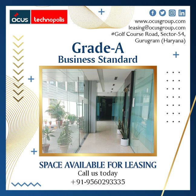 ocus_group's tweet image. OCUS TECHNOPOLIS | GRADE-A BUSINESS STANDARD 
#real estate #office spaces #business #booking #purchase #sale #leasing #Golf Course Road, Sector-54, Gurugram (Haryana) #leasing@ocusgroup.com #www.ocusgroup.com #+91-9560293335