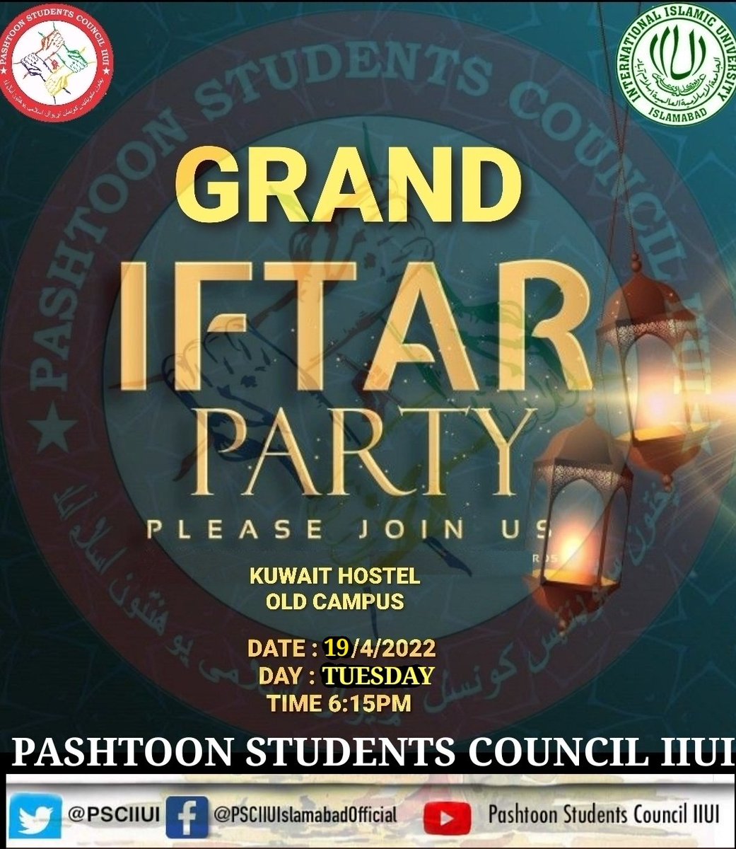 PSCIIUI's tweet photo. Pashtun Students Council is planning to host a Grand Iftar Party at Islamic University old campus (Kuwait hostel) on 19 April 2022.
To celebrate the joy of praying and fasting in Ramadan Mubarak.
It will be a pleasure for us to have you. Hope to see you there. https://t.co/C6sgBUXO0H