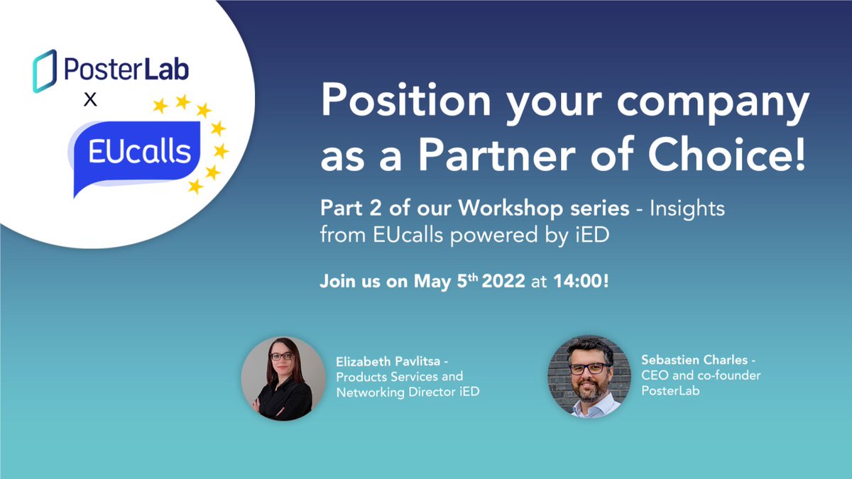 ied_europe's tweet photo. 🔔Join the 2nd #onlineworkshop of the #PosterLab workshop series in cooperation with @eucallsnet, entitled "Position your company as a #PartnerofChoice", & discover valuable tips to find the right partner!
📅May 5, 2:00-3:00 PM (CET)
➡Register now: https://t.co/m5npOvs2ip
#iED https://t.co/dOX8AUWWnI