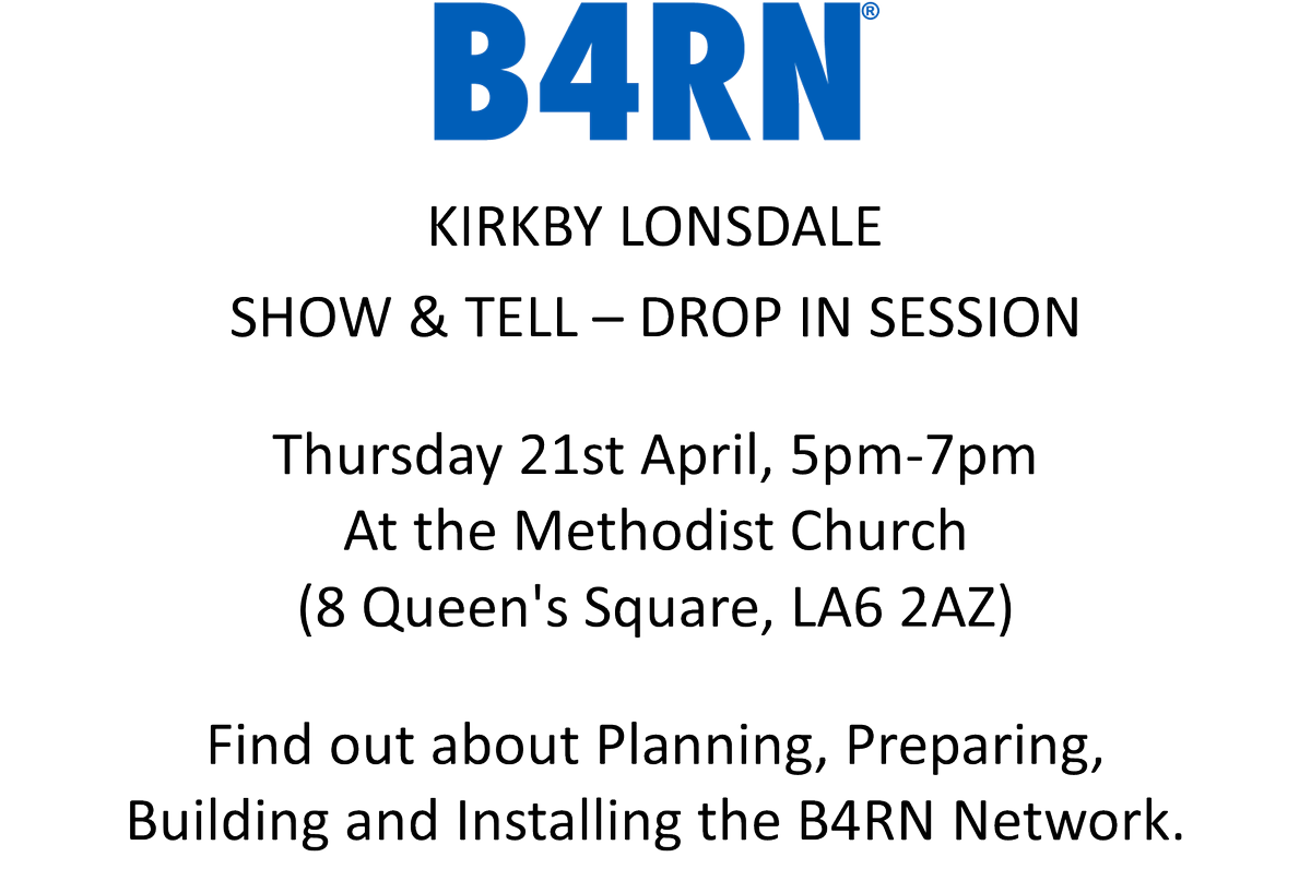 dig2agig's tweet photo. Find out more about #B4RN in Kirkby Lonsdale this Thursday. There's a drop-in at the Methodist Church on Queen's Square between 5pm and 7pm. https://t.co/74ZYtqzeFH