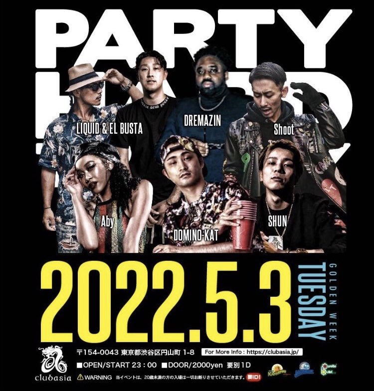 STIFFYBOTHWINGS's tweet photo. 5/3(tue)PARTY HARD TUESDAY@渋谷CLUB ASIA @clubasia_tokyo 

復活！！！朝まで！！！

このメンバーだし楽しみしかない！！！アーティストのショーにサウンドもバッチリ！色んなダンスやってますが、こちらも皆集合で！！お待ちしてます！

#パーハー https://t.co/2zkZivzx19