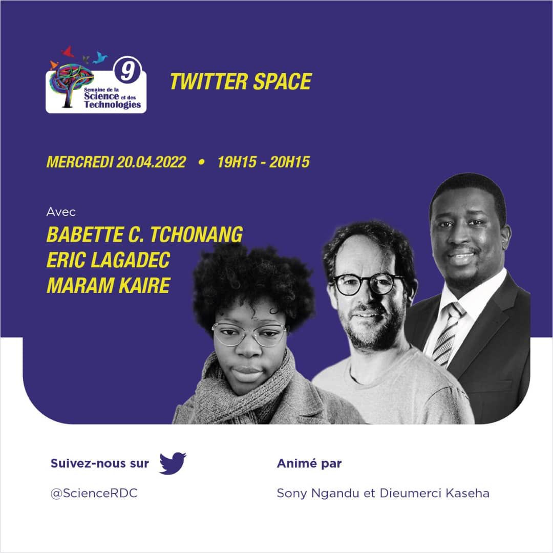 #SEMAINE_DE_LA_SCIENCE

📌
A l’occasion de la <a href="/ScienceRDC/">Semaine Science RDC</a>,
Ns organisons Un Twitter SPACE sur:
 « LES TECHNOLOGIES SPATIALES AU SERVICE DE DÉVELOPPEMENT DURABLE EN AFRIQUE » 
avec l’intervention de:<a href="/EricLagadec/">Eric Lagadec✨🌍</a> -<a href="/maramkaire/">Maram KAIRE #ASTÉROIDE 35462</a> - <a href="/TchonangB/">Babette Tchonang</a> 

A Demain 🔥