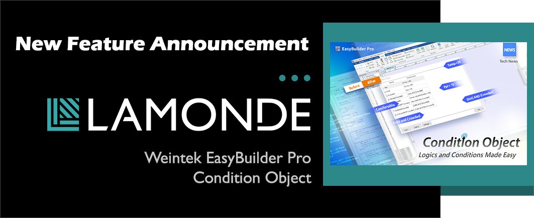 LamondeDotCom's tweet image. New Feature Announcement: Condition Object for Weintek cMT and cMT X Series HMI

Read more here: news.lamonde.com/2022/04/19/new…

#Weintek #EasyBuilderPro #WeintekHMI #HMIProgramming #controlsystems #ControlPanels #HMI #Automation #Control