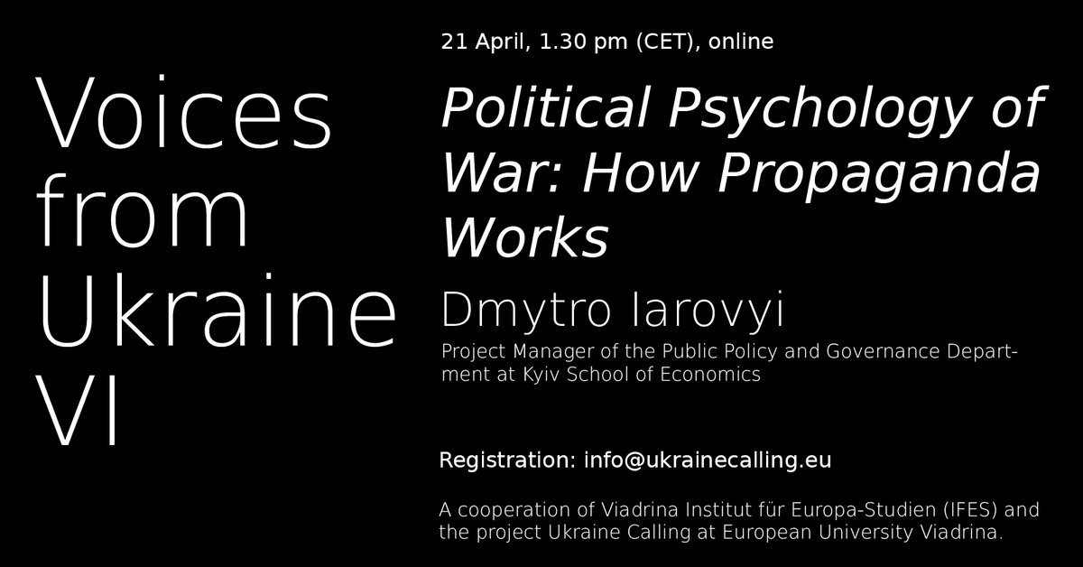 Join us for another event of Voices from Ukraine! 
This time, we will concentrate on the methods and practices of Russian propaganda in the ongoing war. 
Registration: t1p.de/hqmwx <a href="/viadrina/">Europa-Universität Viadrina</a> <a href="/Viadrina_IFES/">Viadrina IFES</a> <a href="/KyivDialogue/">Kyiv Dialogue</a> @KyivSchool <a href="/denistrubetskoy/">Denis Trubetskoy</a> <a href="/UkrVerstehen/">Ukraine verstehen</a>