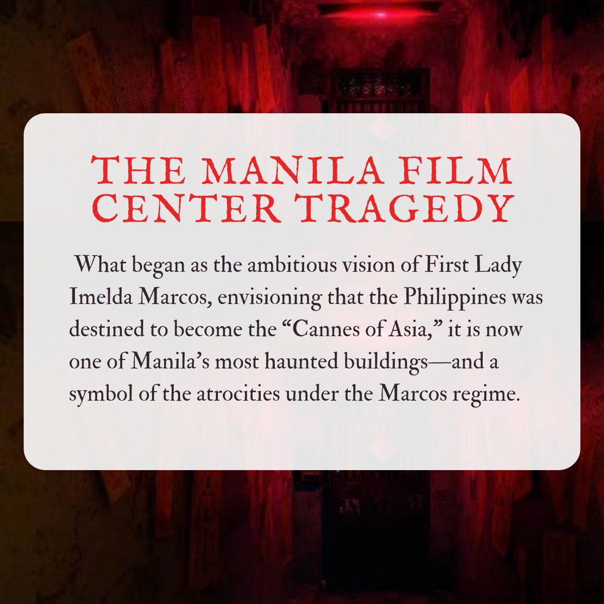 CPARGermain's tweet photo. What began as the ambitious vision of First Lady Imelda Marcos, envisioning that the Philippines was destined to become the “Cannes of Asia,” it is now one of Manila’s most haunted buildings—and a symbol of the atrocities under the Marcos regime.

#murdermystery #neveragain https://t.co/388x1mYCeD