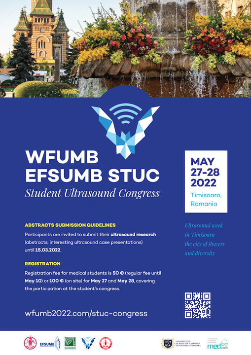 WFUMB-EFSUMB STUC
Student Ultrasound Congress 27-28th 05.2022 Timisoara, Romania
Take a look > wfumb2022.com/stuc-congress/
