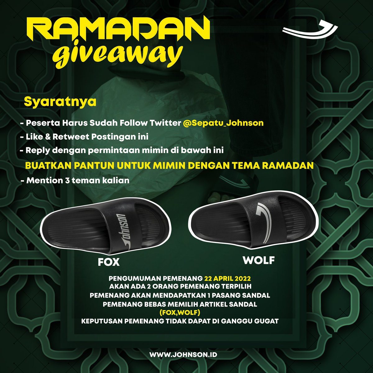 sepatu_johnson's tweet image. GIVEAWAY ALERT!! 🥳🥳🥳 
 
Syaratnya 
- Peserta harus sudah follow twitter @sepatu_johnson 
- Like &amp;amp; RT Postingan ini 
- Reply dngn permintaan mimin di bwh ini 
  Buatkan Pantun Untuk Mimin Dengan Tema Ramadan  
- Mention 3 Teman Kalian

#Bebasinaja