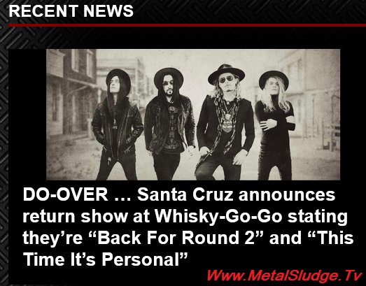 cskkdfgr's tweet photo. DO-OVER … 
Santa Cruz announces return show at Whisky-Go-Go stating they’re “Back For Round 2” and “This Time It’s Personal”
#archiecruz #santacruz #whiskyagogo #whisky  #eddietrunk #blabbermouth #wearetheonestofall #aiminghigh #doover #metalsludge 
https://t.co/aolHbcs7o7 https://t.co/nkqSSIdPCP