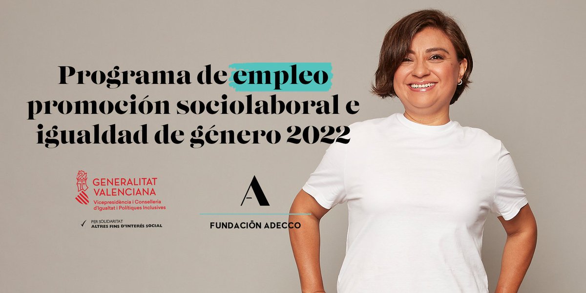 fund_adecco's tweet photo. Promoción sociolaboral e igualdad de género 2022. 
#IRPF #ComunidadValenciana 

+Info: https://t.co/pgIlnC8I5G https://t.co/1j1WxuWRlI