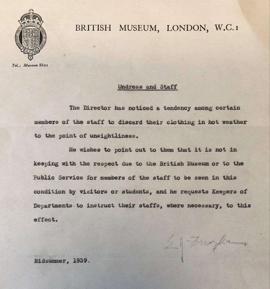 #Archive30 #ArchiveAdvice The Director of the @britishmuseum, Sir (Edgar) John Forsdyke,  felt compelled to write a memo to all staff in 1939 advising them to dress more appropriately in the hot weather…! #BritishMuseum #archives