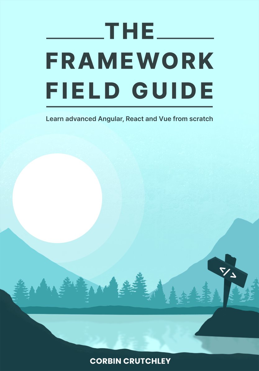 crutchcorn's tweet photo. I'm excited to show off the cover of my book "The Framework Field Guide" 📒

It was designed by @kevttob and I couldn't be happier with the result!

Remember, this book will teach you @reactjs, @angular, and @vuejs all at the same time!

Be sure to follow for updates on the book! https://t.co/ADbYHYICLZ