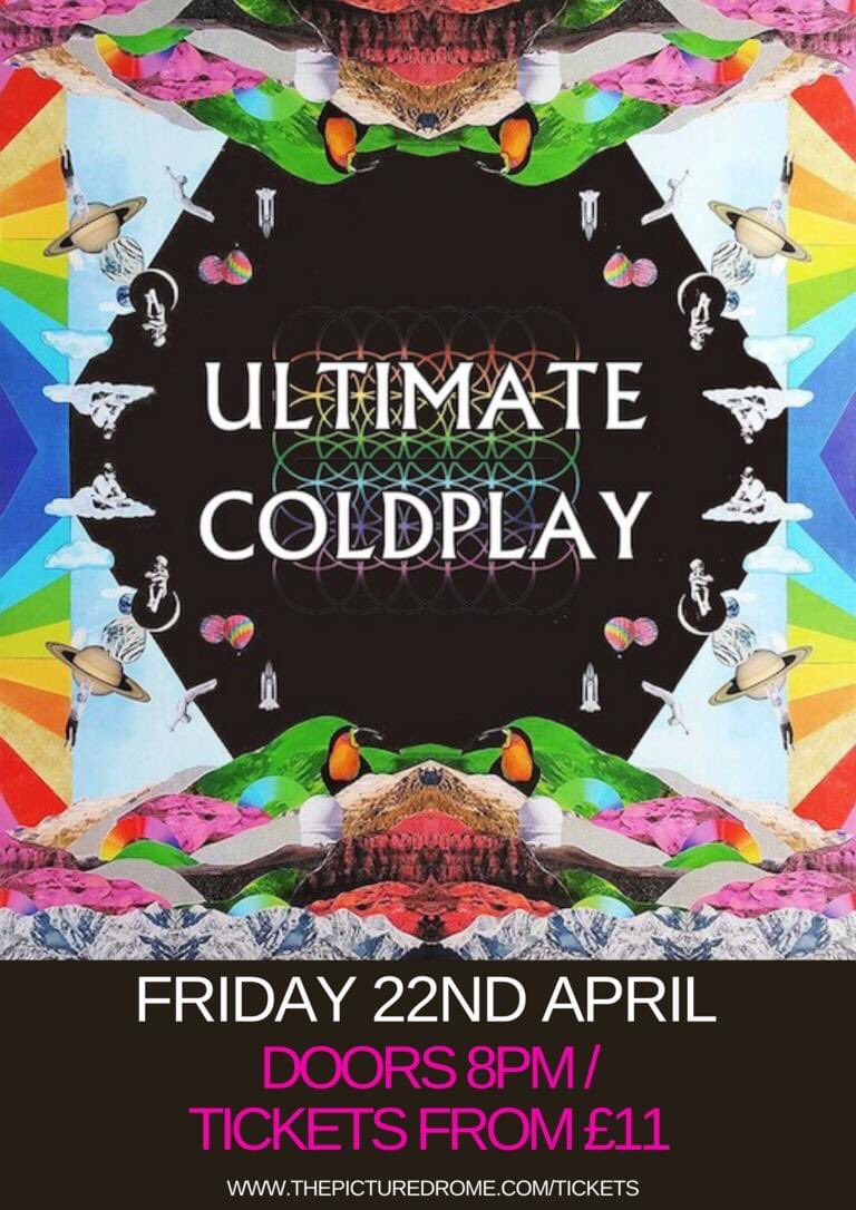 Catch us this Friday 22nd April at the Picturedrome Northampton. We’ll be playing all the big stuff plus songs from the latest Coldplay album/tour. Tickets available from the link thepicturedrome.seetickets.com/event/ultimate… #Coldplay #Northamptonshire #picturedrome