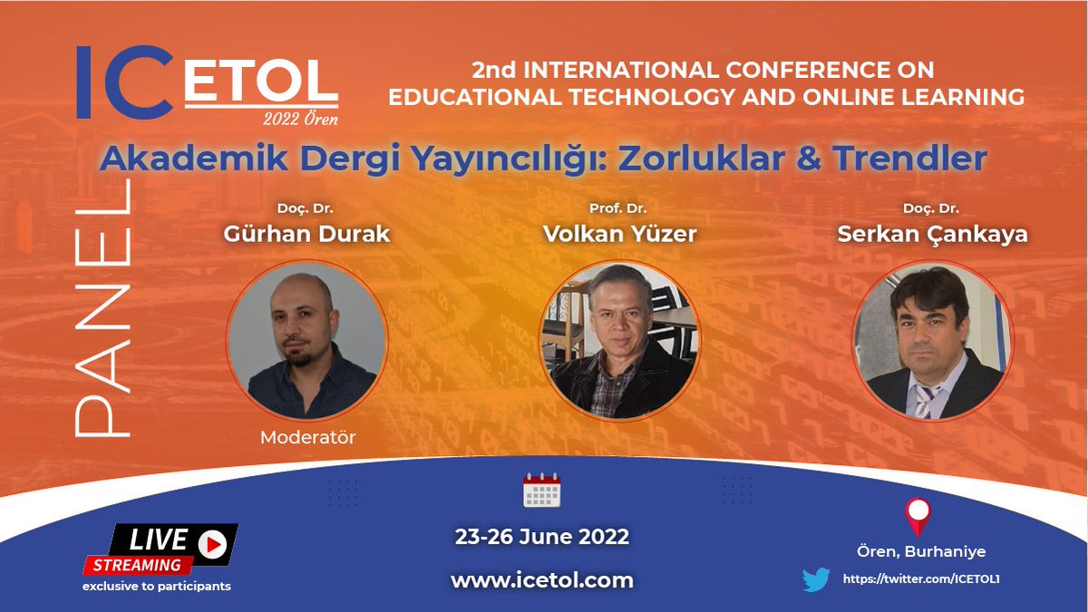 🎯PANEL⏳📒
"Akademik Dergi Yayıncılığı: Zorluklar &amp; Trendler" <a href="/grhn_durak/">Gürhan Durak</a> <a href="/TVolkanYuzer/">Volkan Yuzer</a>  <a href="/serkancankaya/">Serkan Cankaya</a> 
ℹ️Bilgi için: icetol.com/?page_id=103
#ICETOL22