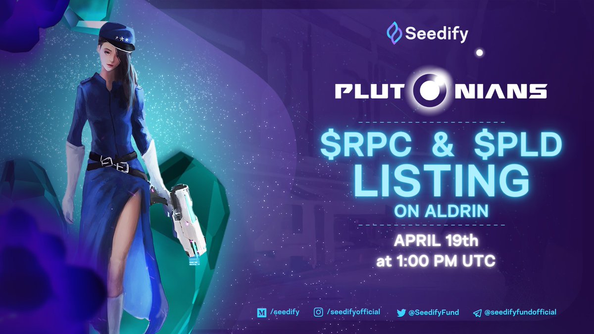 SeedifyFund's tweet photo. $RPC and $PLD, the @plutoniansgame tokens,  are listing today on @Aldrin_Exchange. 🛰️🌌

⏰1 pm UTC
💠Solana

💰Total $PLD supply: 350 M
📊$PLD Initial Mcap: $730 625
💵$PLD price: $0,125

💰Total $RPC Supply: 35 Bi.
📊$RPC Initial Mcap: $730 625
💵$RPC price: $0,00125 https://t.co/hAZncqSuJc